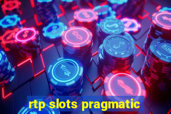 rtp slots pragmatic